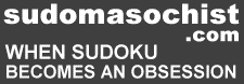 SudoMasochist: when sudoku becomes an obsession.
