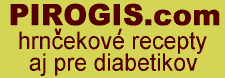 pirogis - slovansk hrncekov recepty aj pre diabetikov